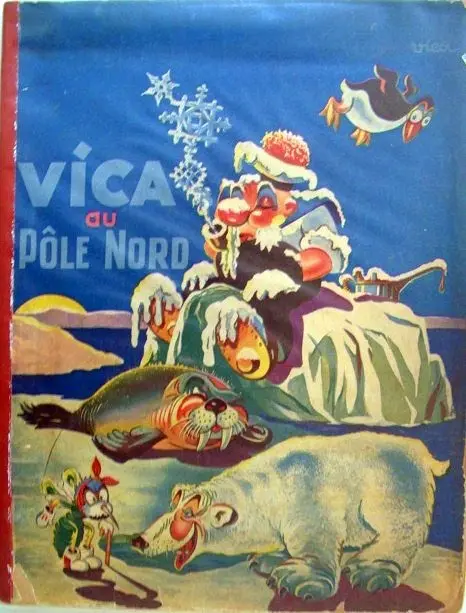 Vica Tome 2 Vica au Pôle Nord