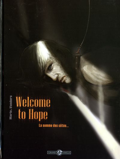 Couverture de l'album Welcome to Hope Tome 2 La somme des côtés ...