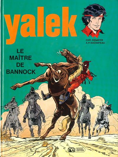 Couverture de l'album Yalek Tome 7 Le maître de Bannock