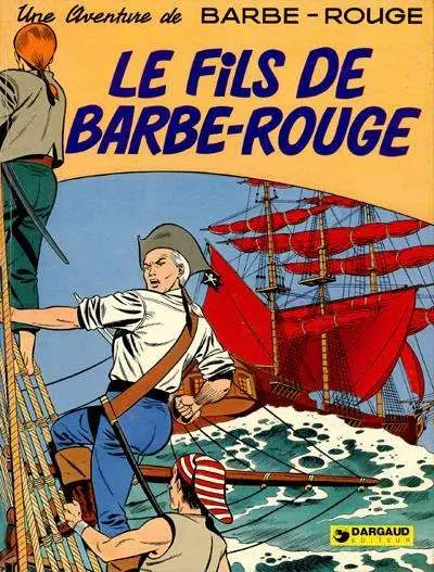 Couverture de l'album Barbe-Rouge Tome 3 Le fils de Barbe-Rouge