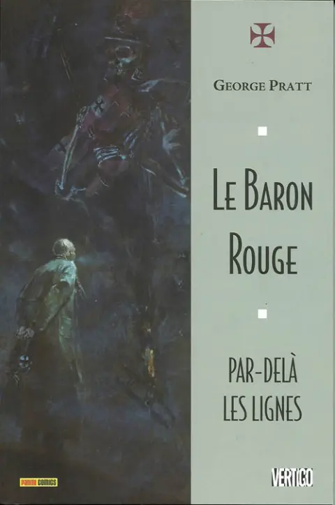Le Baron Rouge Le Baron Rouge - Par-delà les lignes