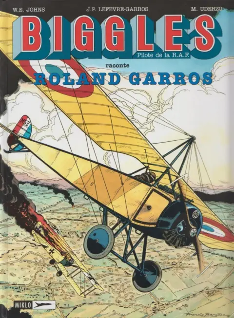 Couverture de l'album Biggles Tome 4 Roland Garros