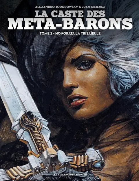 Couverture de l'album La Caste des Méta-Barons Tome 2 Honorata la trisaïeule