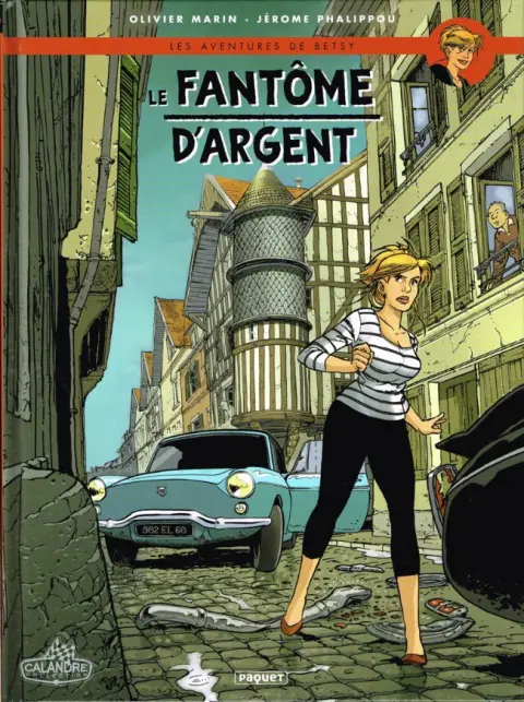 Les aventures de Betsy Tome 2 Le Fantôme d'argent
