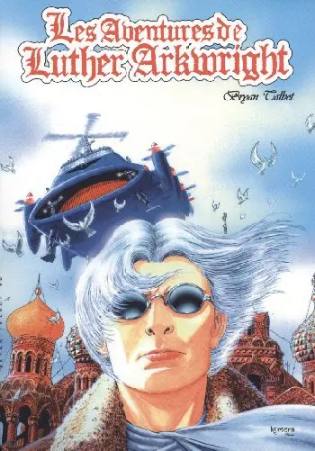 Les aventures de Luther Arkwright