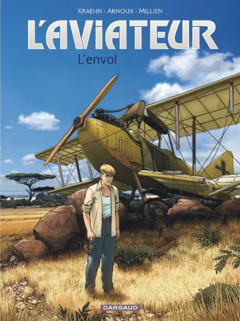 L'Aviateur Tome 1 L'envol