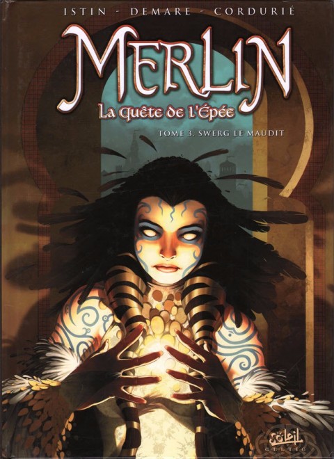 Couverture de l'album Merlin - La quête de l'épée Tome 3 Swerg le maudit