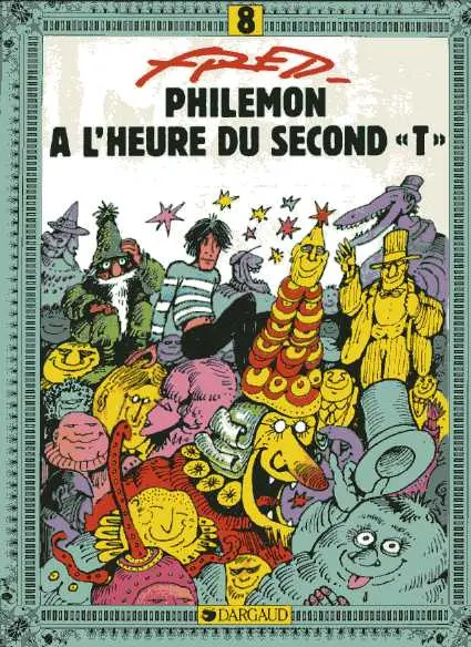Couverture de l'album Philémon Tome 8 Philémon à l'heure du second T