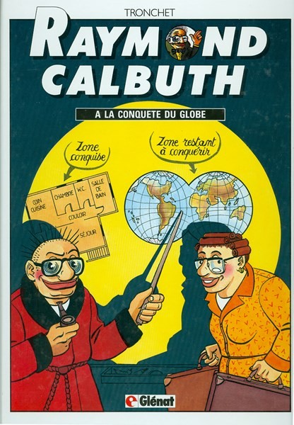 Raymond Calbuth Tome 2 A la conquête du globe