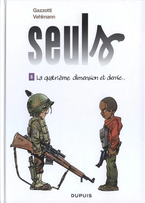 Couverture de l'album Seuls Tome 6 La quatrième dimension et demie.