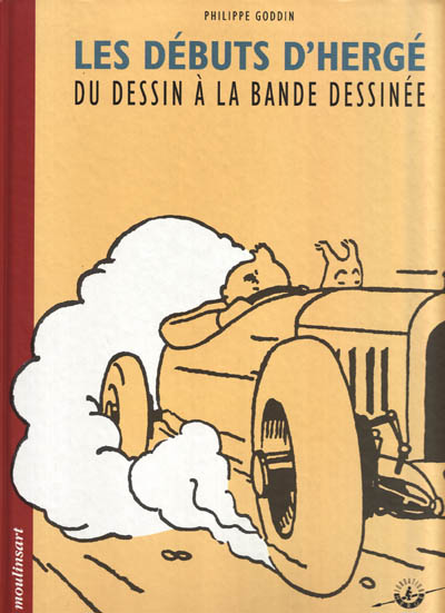 Couverture de l'album Les débuts d'Hergé - Du dessin à la bande dessinée