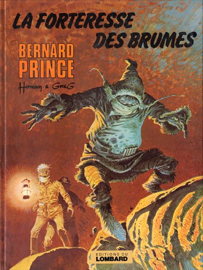 Bernard Prince Tome 11 La forteresse des brumes