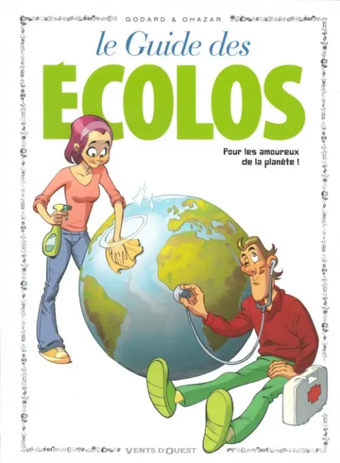 Le Guide Tome 41 Le guide des écolos