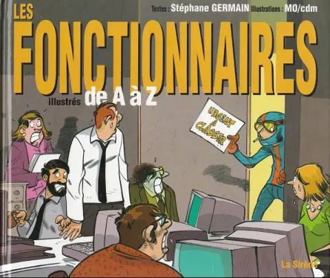 de A à Z Les Fonctionnaires illustrés de A à Z