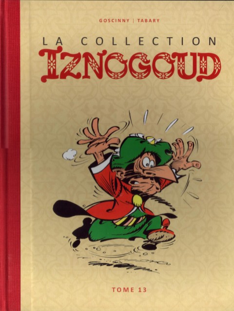Couverture de l'album Iznogoud La Collection - Hachette Tome 13