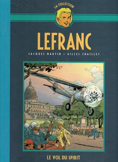 Lefranc La Collection - Hachette Tome 13 Le vol du spirit