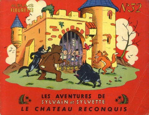 Couverture de l'album Sylvain et Sylvette Tome 32 Le château reconquis