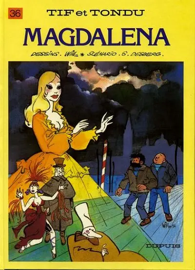 Tif et Tondu Tome 36 Magdalena