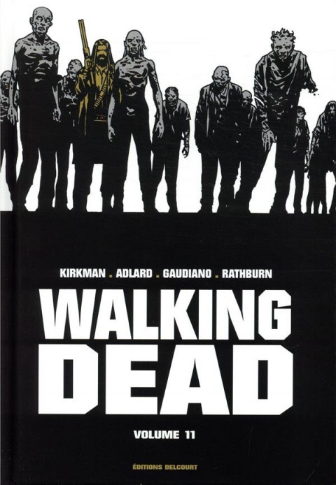 Couverture de l'album Walking Dead Volume 11