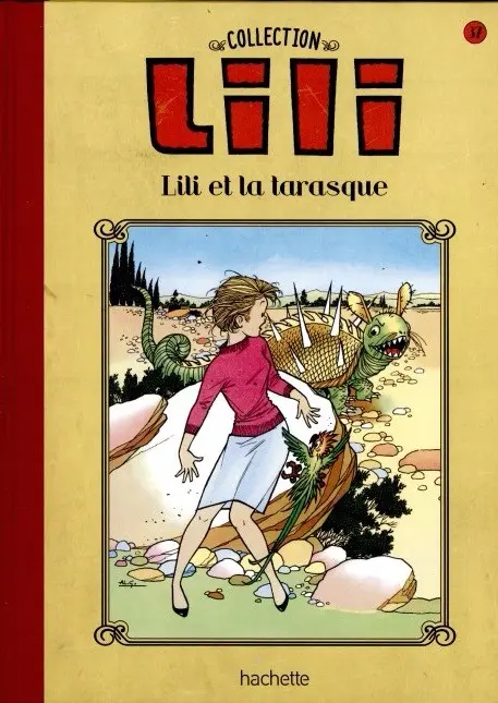 Lili Tome 37 Lili et la tarasque
