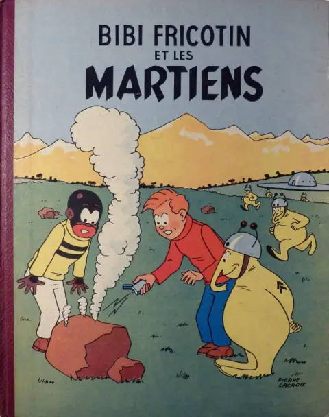 Bibi Fricotin Tome 2 Bibi Fricotin et les Martiens