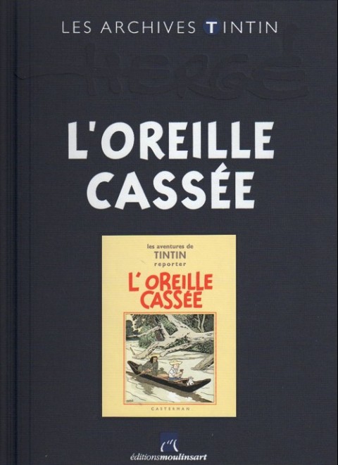 Couverture de l'album Les archives Tintin Tome 40 L'Oreille Cassée