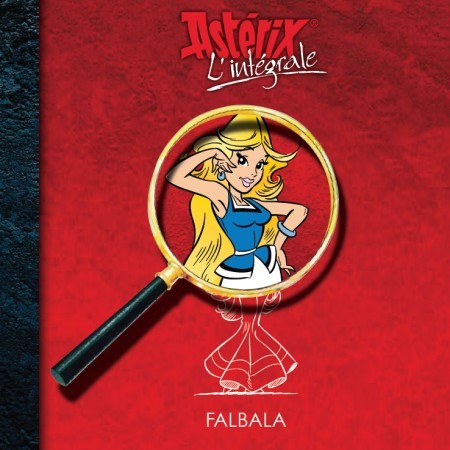 Couverture de l'album Astérix L'Intégrale Falbala