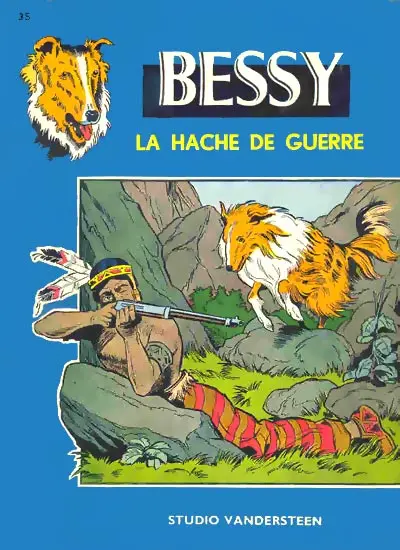 Bessy Tome 35 La hache de guerre