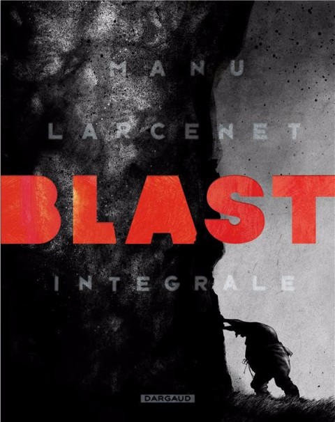 Couverture de l'album Blast Intégrale