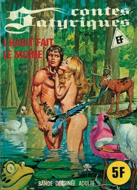 Contes Satyriques Tome 33 L'habit fait le moine