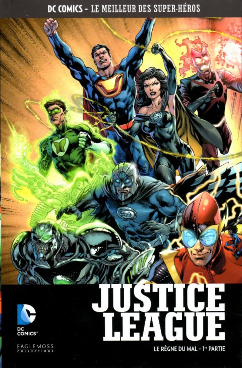 Couverture de l'album DC Comics - Le Meilleur des Super-Héros Volume 90 Justice League - Le Règne du Mal - 1re partie