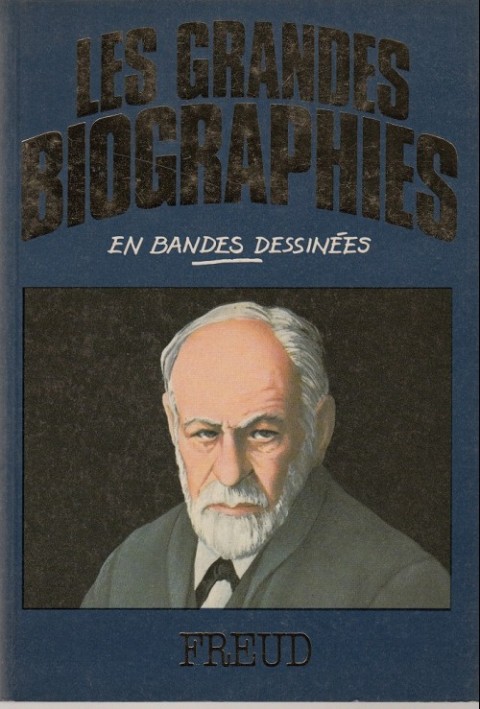 Les grandes biographies en bandes dessinées Freud
