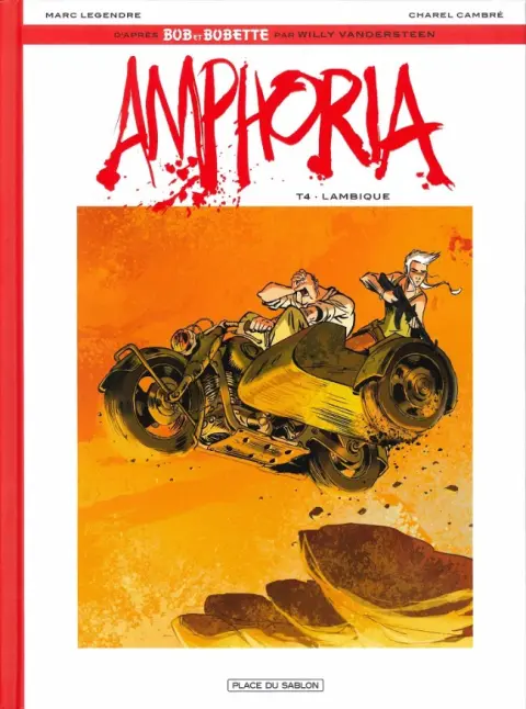 Bob et Bobette : Amphoria Tome 4 Lambique