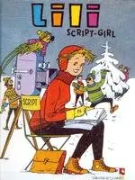 Lili Tome 13 Lili script-girl