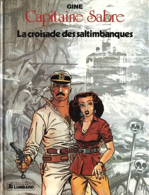 Capitaine Sabre Tome 4 La croisade des saltimbanques