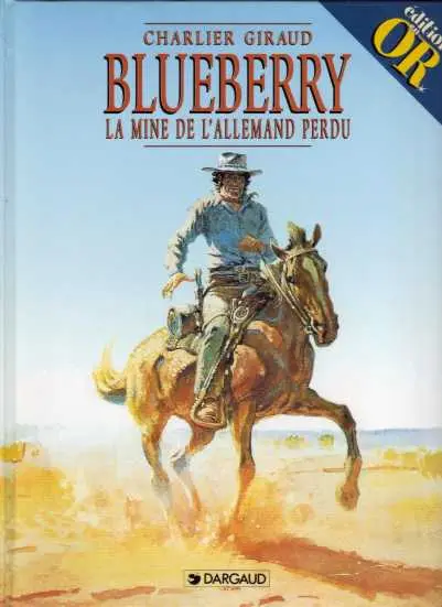 Couverture de l'album Blueberry Tome 11 La mine de l'Allemand perdu