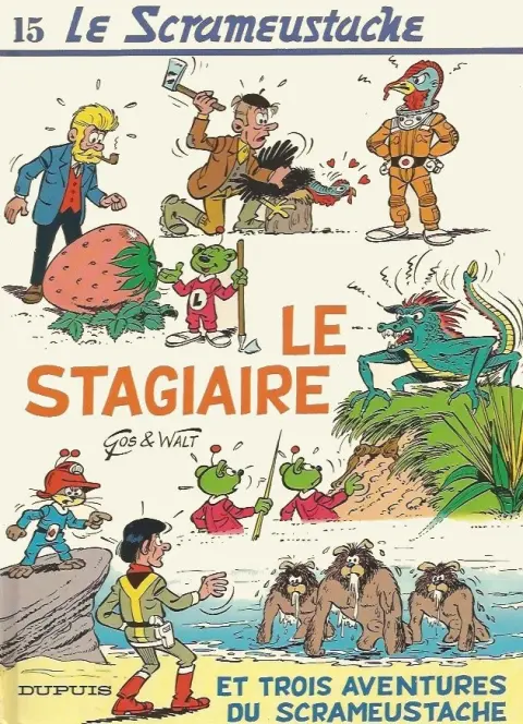 Couverture de l'album Le Scrameustache Tome 15 Le stagiaire