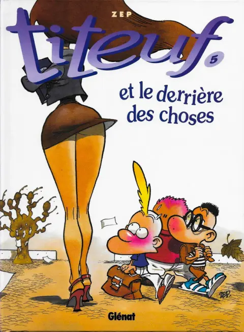 Couverture de l'album Titeuf Tome 5 et le derrière des choses