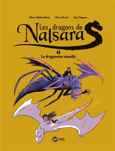 Couverture de l'album Les Dragons de Nalsara Tome 5 Le dragonnier maudit