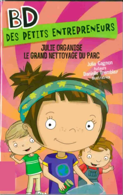 BD des petits entrepreneurs 8 Julie organise le grand nettoyage du parc