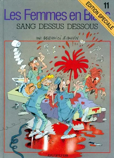 Les Femmes en Blanc Tome 11 Sang dessus dessous