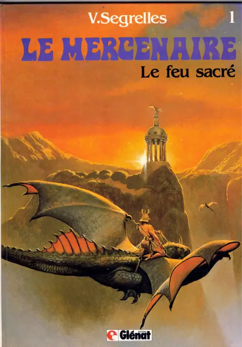 Couverture de l'album Le Mercenaire Tome 1 Le feu sacré