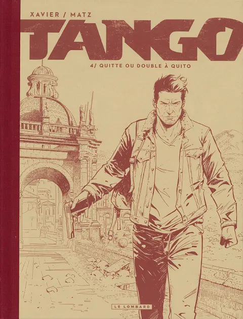 Couverture de l'album Tango Tome 4 Quitte ou double à quito