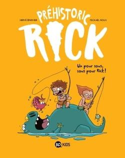 Couverture de l'album Préhistoric Rick Tome 2 Un pour tous, tous pour Rick !