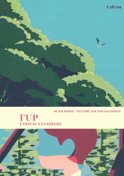 Couverture de l'album Fup L’Oiseau Canadèche