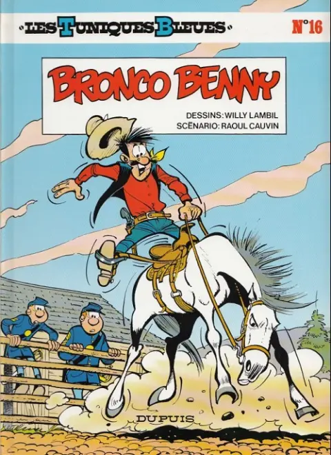 Couverture de l'album Les Tuniques Bleues Tome 16 Bronco benny