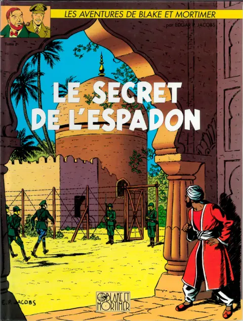 Couverture de l'album Blake et Mortimer Tome 2 Le Secret de l'Espadon - Tome 2
