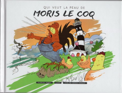Couverture de l'album Qui veut la peau de Moris Le Coq