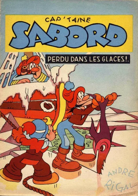 Les Aventures du Cap'taine Sabord Tome 5 Perdu dans les glaces