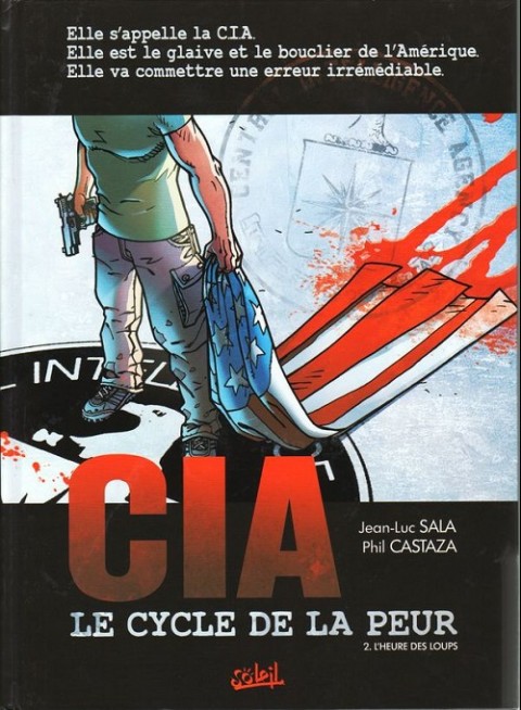 Couverture de l'album CIA - Le cycle de la peur Tome 2 L'heure des loups